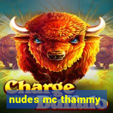 nudes mc thammy